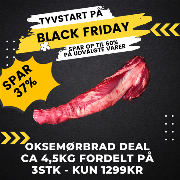 Black November 4,5kg oksemørbrad deal